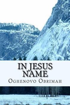 Paperback In Jesus Name Book