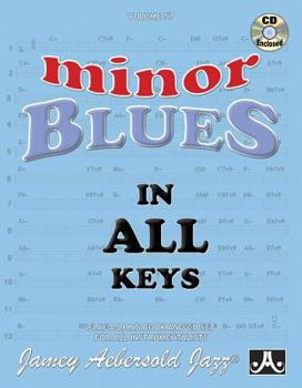 Vol. 57, Minor Blues In All 12 Keys (Book & CD Set) (Play-a-Long)