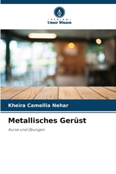 Paperback Metallisches Gerüst [German] Book