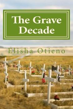 Paperback The Grave Decade: Silent Thunder Book