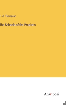 Hardcover The Schools of the Prophets Book