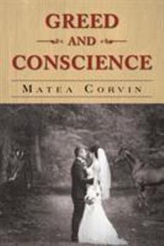 Paperback Greed and Conscience Book