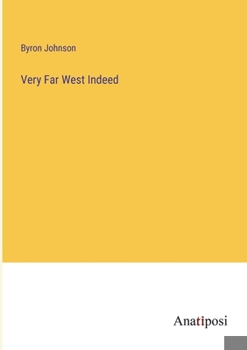Paperback Very Far West Indeed Book