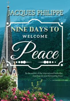 Paperback Nine Days to Welcome Peace Book