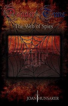 Hardcover A Dagger in Time - The Web of Spies Book