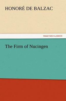 Paperback The Firm of Nucingen Book