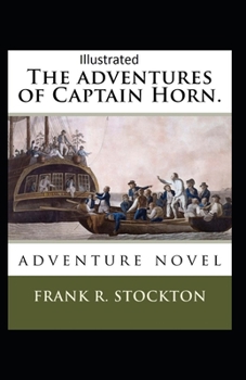 Paperback The Adventures of Captain Horn Illustrated Book