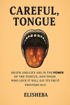 Paperback Careful, Tongue Book