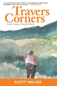 Paperback Travers Corners: The Final Chapters Book