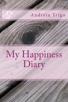 Paperback My Happiness Diary Book