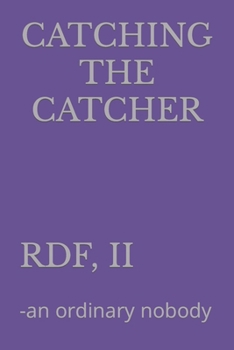 Paperback Catching the Catcher Book