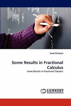 Paperback Some Results in Fractional Calculus Book