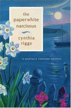 The Paperwhite Narcissus (Martha's Vineyard Mysteries) - Book #5 of the Martha's Vineyard Mystery