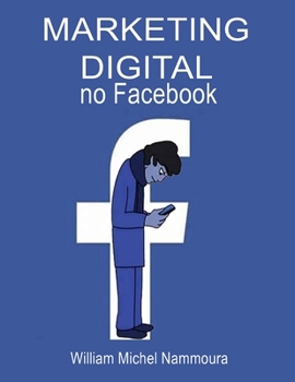 Paperback MARKETING DIGITAL no Facebook [Portuguese] Book