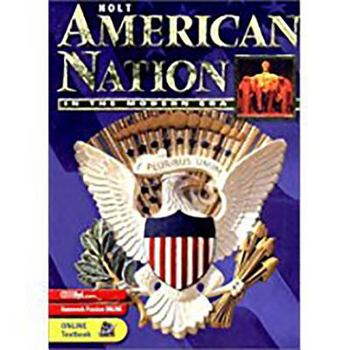 Hardcover Holt American Nation: Student Edition Grades 9-12 in the Modern Era 2003 Book