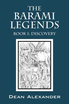 Paperback The Barami Legends - Book I: Discovery Book