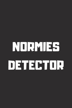 NORMIES DETECTOR Lined Notebook, 6x9 Inches, 100 pages (Uncool Kids series)
