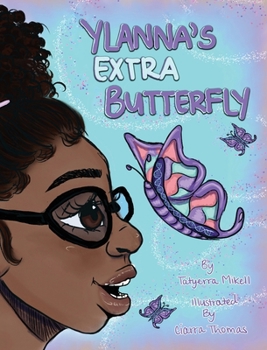 Hardcover Ylanna's Extra Butterfly Book