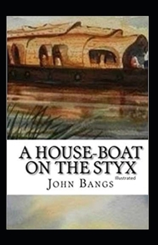 Paperback A House-Boat on the Styx Illustrated Book