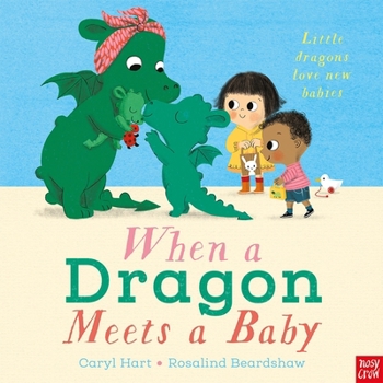 Paperback When a Dragon Meets a Baby Book