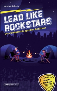 Paperback Lead like Rockstars: Das Geheimnis großer Anführer [German] Book