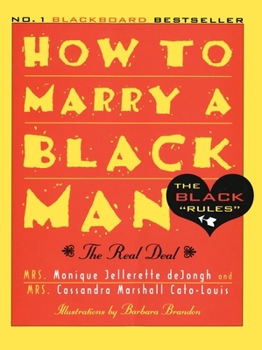 Paperback How to Marry a Black Man: The Real Deal Book