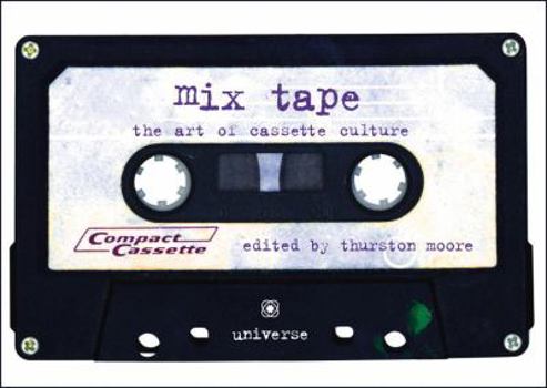 Hardcover Mix Tape: The Art of Cassette Culture Book