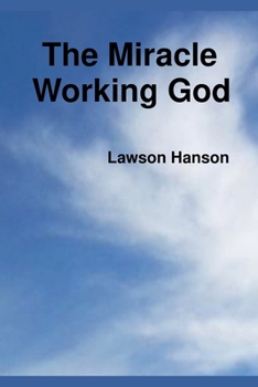 Paperback The Miracle Working God Book