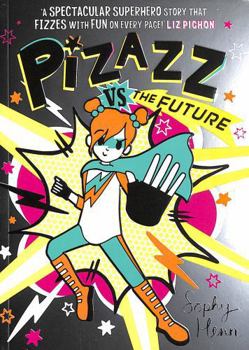 Paperback Pizazz Vs the Future Book