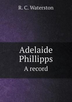 Paperback Adelaide Phillipps a Record Book