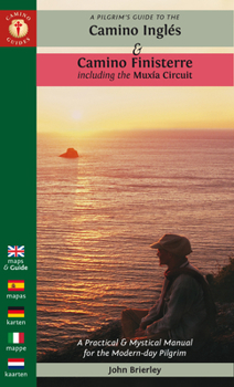 Paperback A Pilgrim's Guide to the Camino Ingl?s: & Camino Finisterre Including M?xia Circuit [Dutch] Book