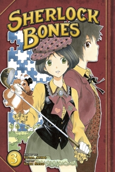 Sherlock Bones Vol. 3 - Book #3 of the Sherlock Bones