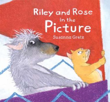 Hardcover Riley and Rose in the Picture Book
