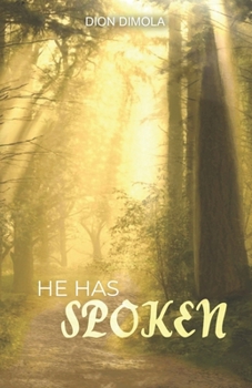 Paperback He Has Spoken Book
