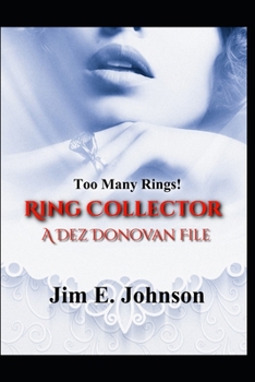 Paperback The Ring Collector: A Dez Donovan File Book
