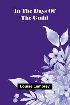 Paperback In The Days Of The Guild Book