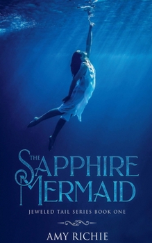 Paperback The Sapphire Mermaid Book