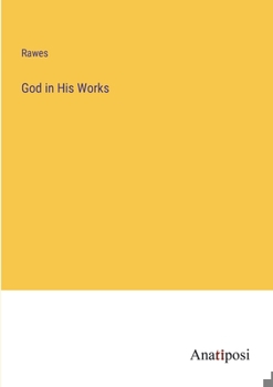 Paperback God in His Works Book