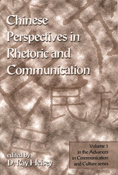 Paperback Chinese Perspectives in Rhetoric and Communication Book