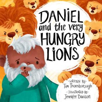 Daniel and the Very Hungry Lions - Book  of the Very Best Bible Stories