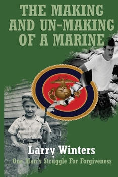 Paperback The Making and Un-making of a Marine Book