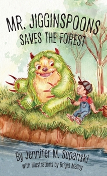 Hardcover Mr. Jigginspoons Saves the Forest Book