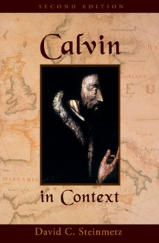 Paperback Calvin in Context: Second Edition Book