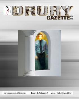 Paperback The Drury Gazette: Issue 1, Volume 8 - January / February / March 2013 Book