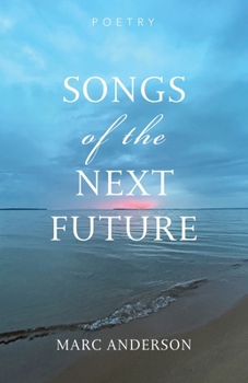 Paperback Songs of the Next Future Book