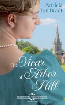Paperback The Vicar of Arbor Hill Book
