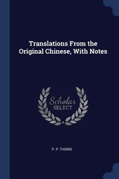 Paperback Translations From the Original Chinese, With Notes Book