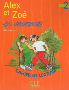 Paperback Alex Et Zoe En Vacances [French] Book