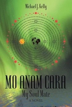 Mo Anam Cara: My Soul Mate