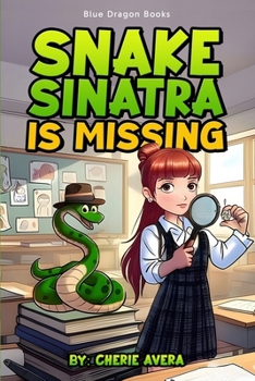 Paperback Snake Sinatra is Missing Book